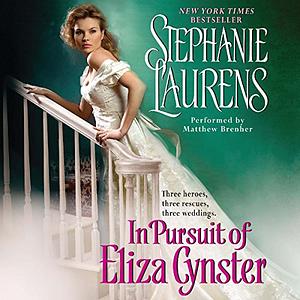 In Pursuit of Eliza Cynster by Stephanie Laurens