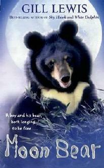 Moon Bear by Gill Lewis