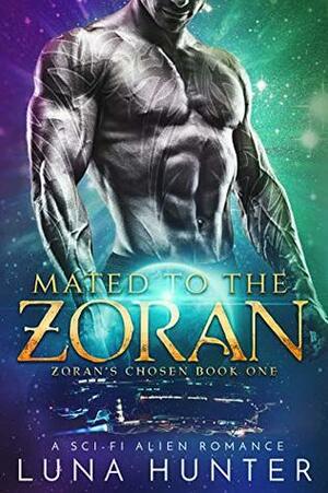 Mated to the Zoran by Luna Hunter