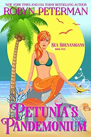 Petunia's Pandemonium by Robyn Peterman