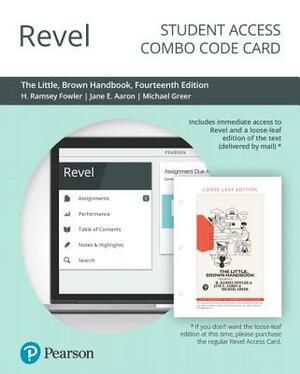 Revel for the Little, Brown Handbook -- Combo Access Card by Jane Aaron, Michael Greer, H. Fowler