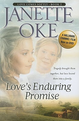 Love's Enduring Promise by Janette Oke