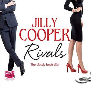 Rivals by Jilly Cooper