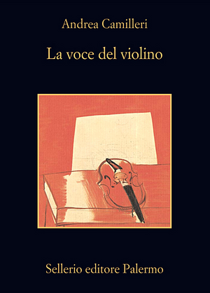 La voce del violino by Andrea Camilleri