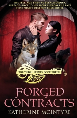 Forged Contracts by Katherine McIntyre