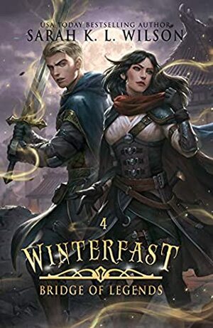 Winterfast by Sarah K.L. Wilson