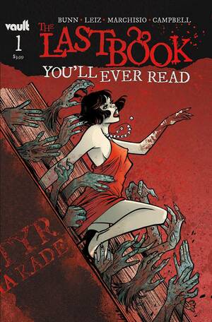 The Last Book You'll Ever Read #1 by Cullen Bunn