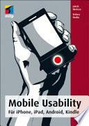 Mobile Usability: Für iPhone, iPad, Android, Kindle by Jakob Nielsen, Raluca Budiu