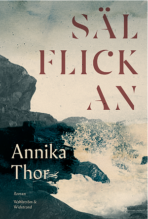 Sälflickan by Annika Thor