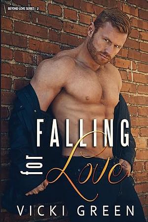 Falling For Love by Vicki Green