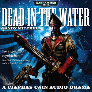 Dead in the Water by Sandy Mitchell
