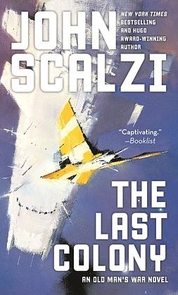 The Last Colony by John Scalzi