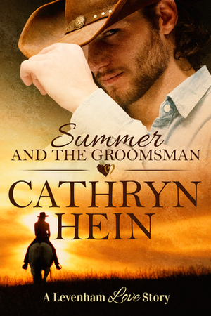 Summer and the Groomsman by Cathryn Hein