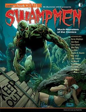 Swampmen: Muck-Monsters of the Comics by Jon B. Cooke, Alan Moore