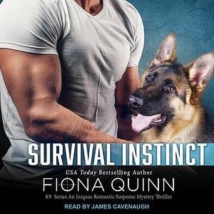 Survival Instinct by Fiona Quinn