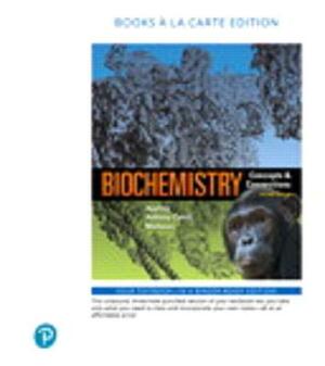 Biochemistry: Concepts and Connections, Books a la Carte Plus Mastering Chemistry with Pearson Etext -- Access Card Package [With eBook] by Spencer Anthony-Cahill, Dean Appling, Christopher Mathews