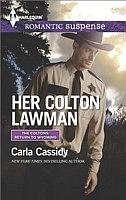 Her Colton Lawman by Carla Cassidy, Carla Cassidy