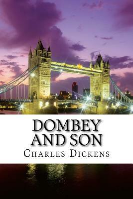 Dombey and Son by Charles Dickens