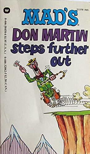 Mad's Don Martin Steps Further Out by Nick Meglin