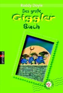Das große Giggler-Buch by Roddy Doyle, Brian Ajhar