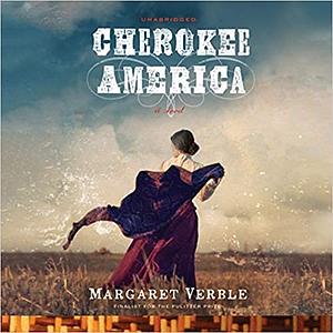 Cherokee America  by Margaret Verble