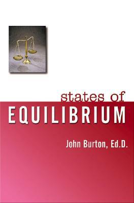 States of Equilibrium by John Burton