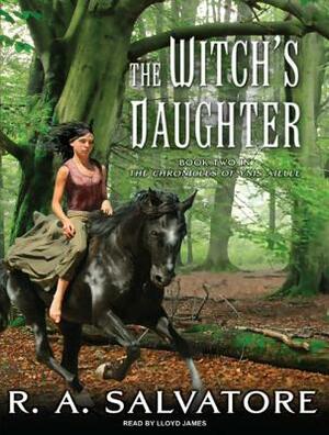 The Witch's Daughter by R.A. Salvatore