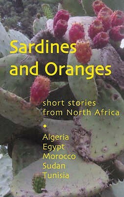 Sardines and Oranges: Short Stories from North Africa by Peter Clark