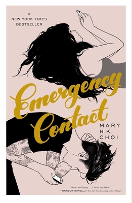 Emergency Contact by Mary H.K. Choi