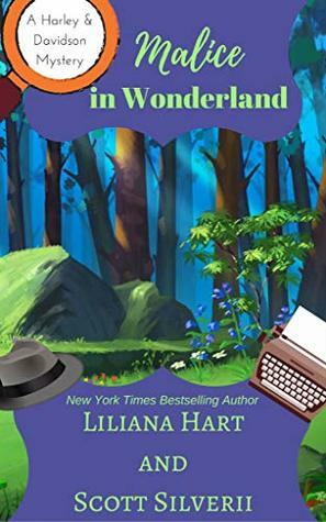 Malice In Wonderland by Liliana Hart, Scott Silverii
