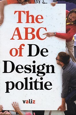 ABC of de Designpolitie: ABC of the Designpolice by 