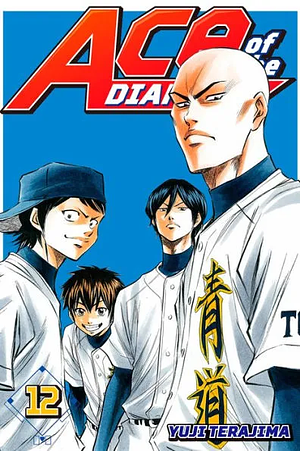 Ace of the Diamond, Volume 12 by Yuji Terajima