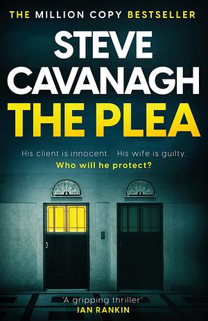 The Plea by Steve Cavanagh