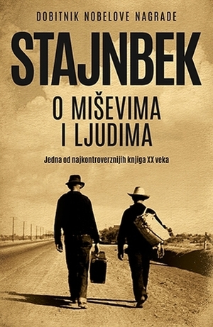 O miševima i ljudima by John Steinbeck, Danilo Mihajlović