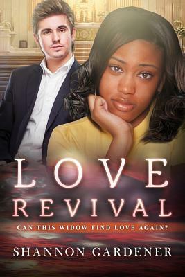 Love Revival: A BWWM Christian Marriage Romance by Shannon Gardener