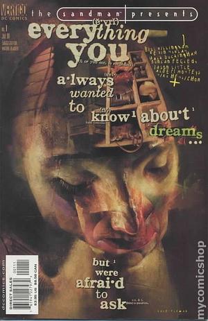 The Sandman Presents: Everything You Always Wanted to Know About Dreams but Were Afraid to Ask #1 by Bill Willingham