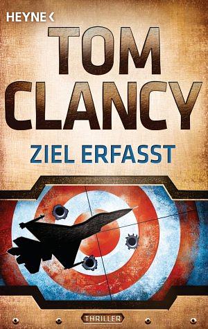 Ziel erfasst by Tom Clancy