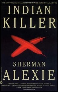 Indian Killer by Sherman Alexie