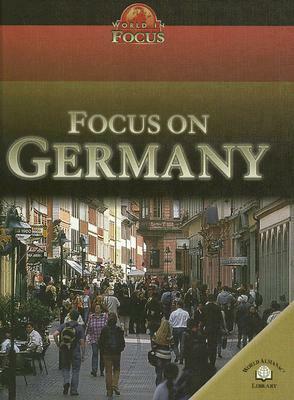 Focus on Germany by David Flint