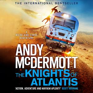 Knights of Atlantis  by Andy McDermott