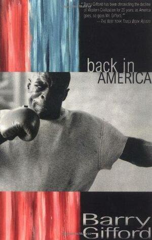 Back in America by Barry Gifford