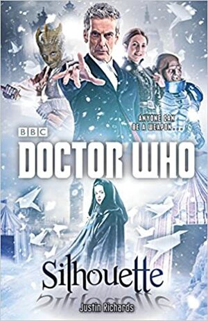 Doctor Who: Siluet by Justin Richards
