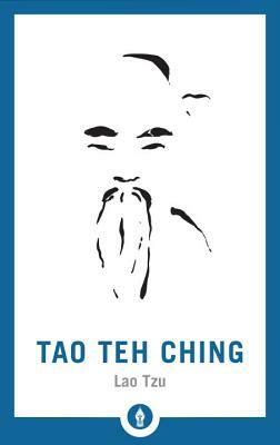 Tao Teh Ching by Laozi