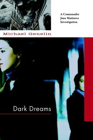 Dark Dreams by Michael Genelin