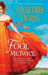 Fool Me Twice by Meredith Duran