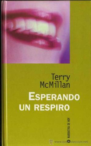 Esperando un respiro by Roser Berdagué Costa, Terry McMillan