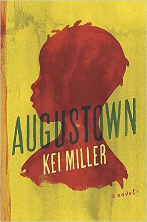 Augustown by Kei Miller
