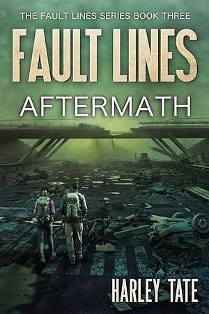 Aftermath: A Post-Apocalyptic Disaster Thriller by Harley Tate, Harley Tate
