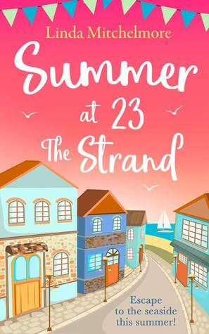 Summer at 23 The Strand by Linda Mitchelmore