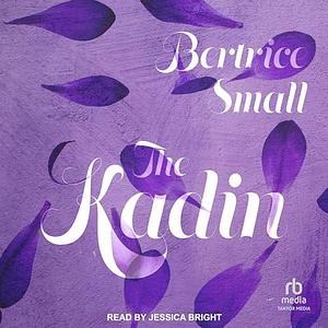 The Kadin by Bertrice Small